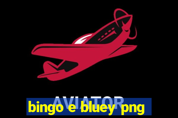 bingo e bluey png